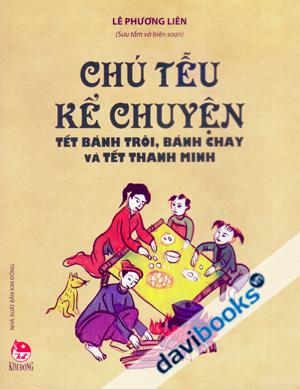 Chú Tễu Kể Chuyện Tết Bánh Trôi Bánh Chay Và Tết Thanh Minh