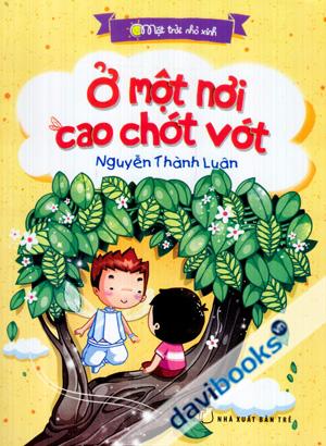 Ở Một Nơi Cao Chót Vót