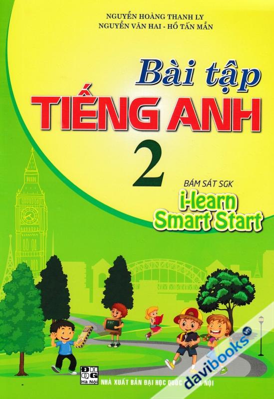Bài Tập Tiếng Anh 2 - Bám Sát SGK I-Learn Smart Start