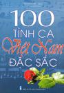 100 Tình Ca Việt Nam Đặc Sắc