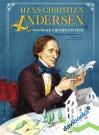 Hans Christian Andersen - Người Kể Chuyện Cổ Tích