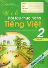 Vở Ô Li Bài Tập Thực Hành Tiếng Việt 2 Quyển 1 - Hoàng Minh Diễn