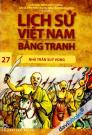 Lịch Sử Việt Nam Bằng Tranh 27 Nhà Trần Suy Vong