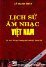 Lịch Sử Âm Nhạc Việt Nam (Từ Thời Hùng Vương Đến Thời Lý Nam Đế)