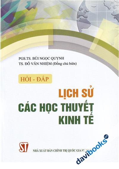 Hỏi Và Đáp Lịch Sử Các Học Thuyết Kinh Tế