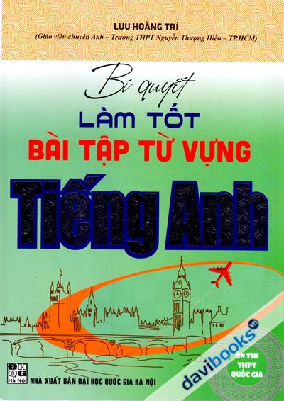 Bí Quyết Làm Tốt Bài Tập Từ Vựng Tiếng Anh