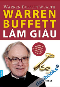 Warren Buffet Làm Giàu