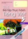 Vở Ô Li Bài Tập Thực Hành Tiếng Việt Lớp 5 Quyển 2