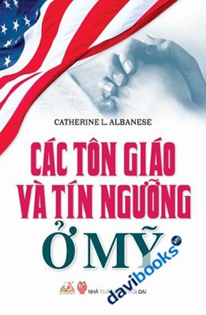 Các Tôn Giáo Và Tín Ngưỡng Ở Mỹ