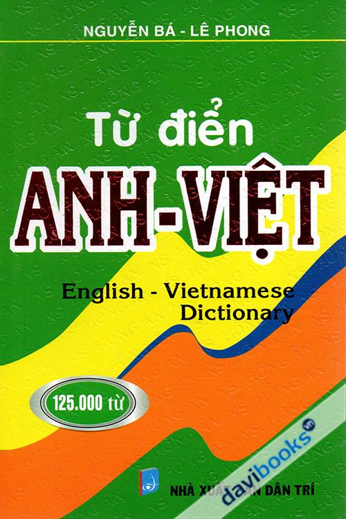 Từ Điển Anh Việt 125.000 (English - Vietnamese Dictionary)