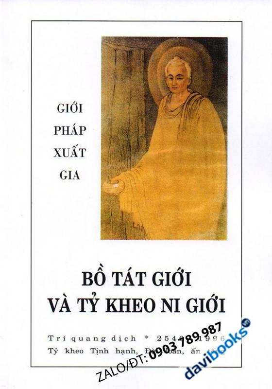 Giới Pháp Xuất Gia: Bồ Tát Giới Và Tỷ Kheo Ni Giới – HT Trí Quang