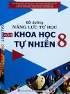 Bồi Dưỡng Năng Lực Tự Học Môn Khoa Học Tự Nhiên 8 (Bộ SGK Hiện Hành)
