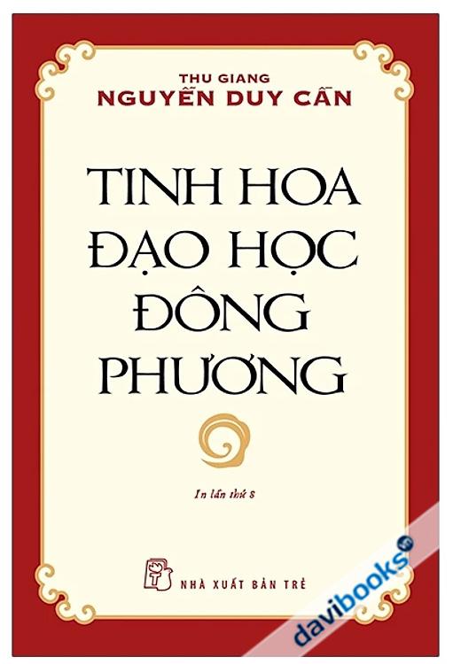 Tinh Hoa Đạo Học Đông Phương - Nguyễn Duy Cần