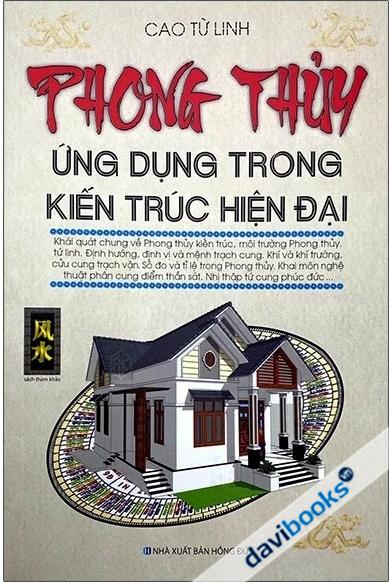 Phong Thủy Ứng Dụng Trong Kiến Trúc Hiện Đại