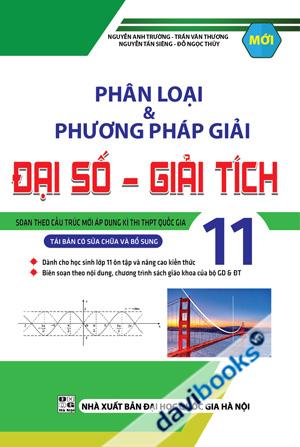 Phân Loại Và Phương Pháp Giải Đại Số  Giải Tích 11 