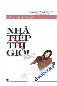 Để Trở Thành Nhà Tiếp Thị Giỏi