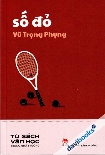 Số Đỏ Vũ Trọng Phụng