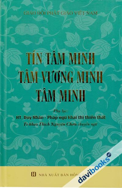 Tín Tâm Minh – Tâm Vương Minh – Tâm Minh