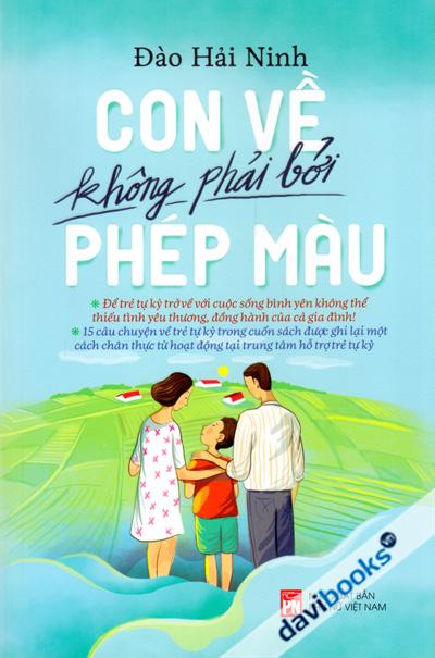 Con Về Không Phải Bởi Phép Màu