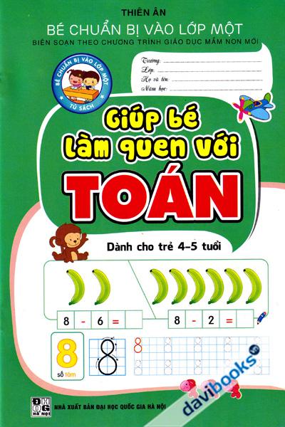 Giúp Bé Làm Quen Với Toán Dành Cho Trẻ 4 - 5 Tuổi