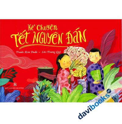 Kể Chuyện Tết Nguyên Đán
