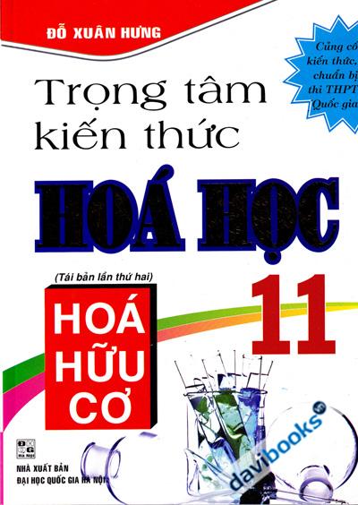 Trọng Tâm Kiến Thức Hóa Học 11 Hóa Hữu Cơ