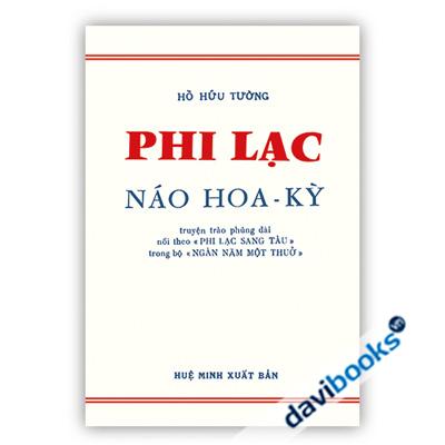 Phi Lạc Náo Hoa Kỳ