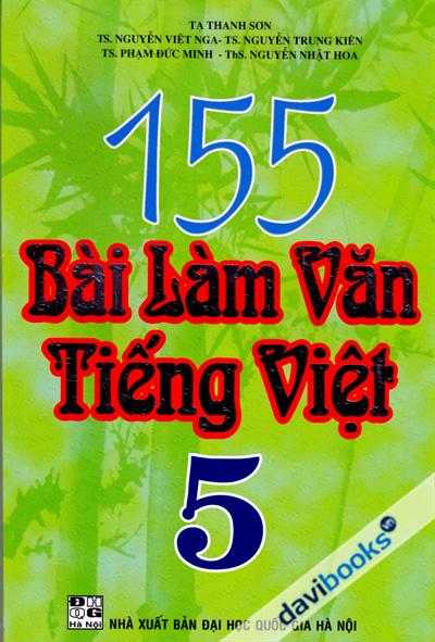 155 Bài Làm Văn Tiếng Việt 5