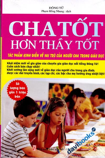 Cha Tốt Hơn Thầy Tốt