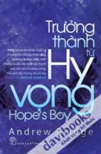 Trưởng Thành Từ Hy Vọng