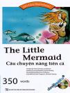 Tủ Sách Happy Reader: The Little Mermaid - Câu Chuyện Nàng Tiên Cá + 1 CD