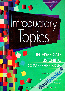 Introductory Topics Intermediate Listening Comprehension