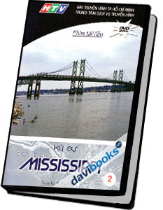 Ký Sự Bên Dòng Mississippi 2