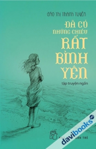 Đã Có Những Chiều Rất Bình Yên