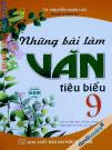 Những Bài Làm Văn Tiêu Biểu 9 (Bộ SGK Hiện Hành)
