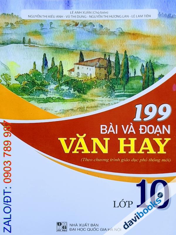 199 Bài Và Đoạn Văn Hay Lớp 10 (Bộ SGK Hiện Hành)