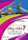 Hướng Dẫn Học Tiếng Anh 7 (Dùng Kèm SGK I-Learn Smart World) 