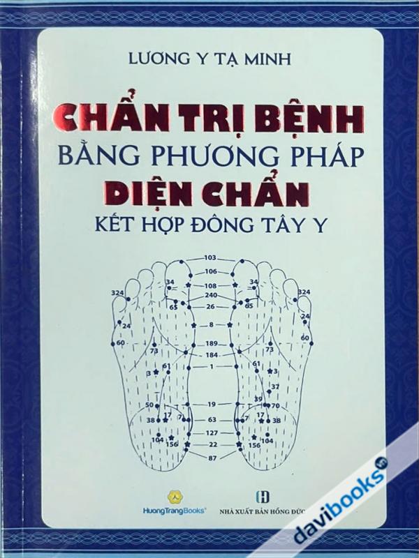 Chẩn Trị Bệnh Bằng Phương Pháp Diện Chẩn Kết Hợp Đông Tây Y