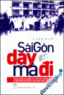 Sài Gòn Dậy Mà Đi