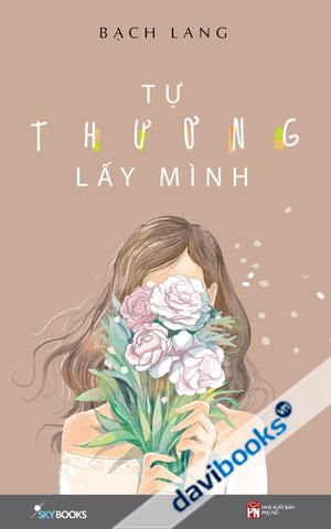 Tự Thương Lấy Mình