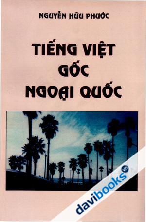 Tiếng Việt Gốc Ngoại Quốc