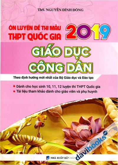 Ôn Luyện Đề Thi Mẫu THPT Quốc Gia 2019 Giáo Dục Công Dân