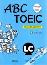 ABC TOEIC LC Listening Comprehension - Kèm 1 Đĩa MP3
