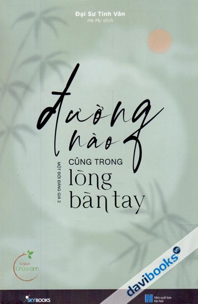 Đường Nào Cũng Trong Lòng Bàn Tay