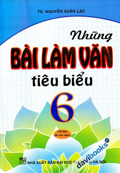 Những Bài Làm Văn Tiêu Biểu 6
