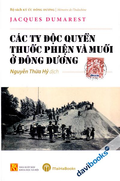 Các Ty Độc Quyền Thuốc Phiện Và Muối Ở Đông Dương