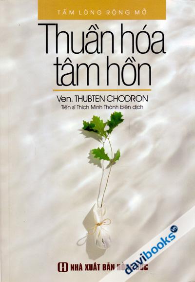  Thuần Hóa Tâm Hồn