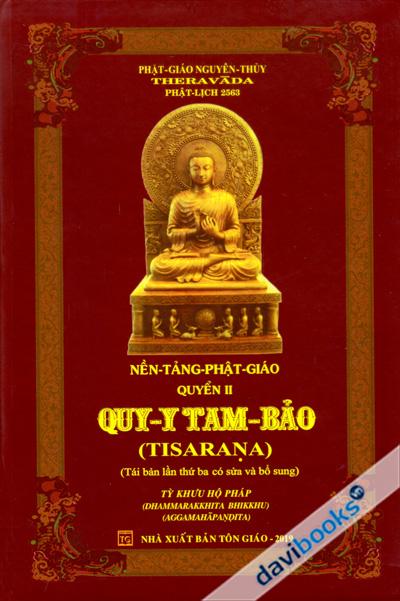 [Theravada] Quy Y Tam Bảo - Nền Tảng Phật Giáo 2