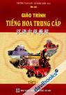 Giáo Trình Tiếng Hoa Trung Cấp Tập 1 (Bìa Đỏ)
