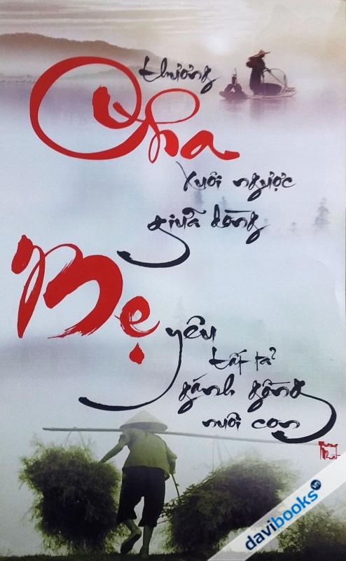 (ad830) Cha Mẹ (Thương Cha Xuôi Ngược Giữa Dòng...)